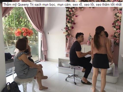 Thẩm mỹ Queeny Trị sạch mụn bọc, mụn cám, sẹo rỗ, sẹo lồi, sẹo thâm tốt nhất Ba Đình - Hà Nội