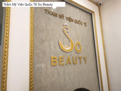 Bảng giá Thẩm Mỹ Viện Quốc Tế So Beauty