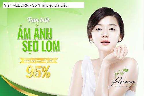 Hình ảnh Viện REBORN - Số 1 Trị Liệu Da Liễu