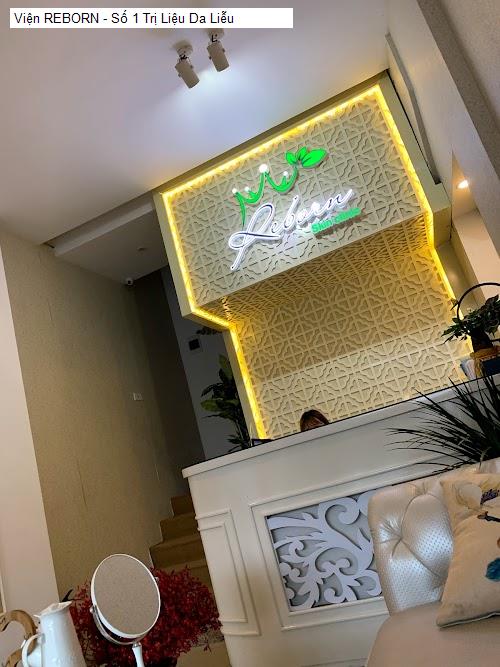 Ngoại thât Viện REBORN - Số 1 Trị Liệu Da Liễu