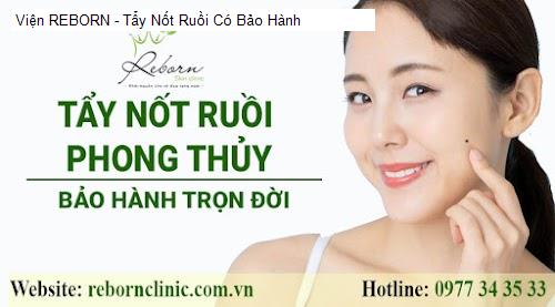 Nội thât Viện REBORN - Tẩy Nốt Ruồi Có Bảo Hành