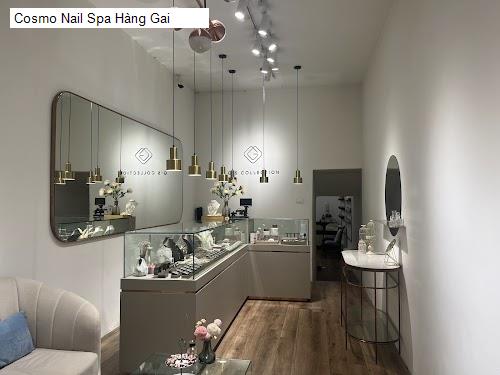 Chất lượng Cosmo Nail Spa Hàng Gai