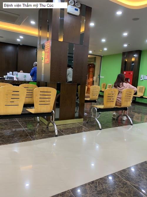 Chất lượng Bệnh viện Thẩm mỹ Thu Cúc