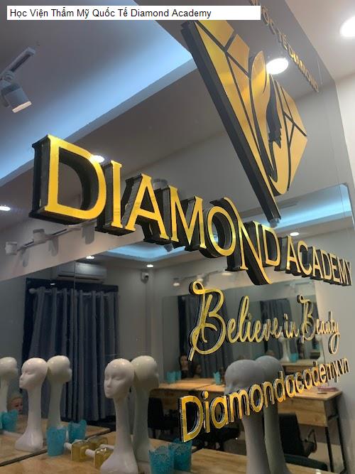 Học Viện Thẩm Mỹ Quốc Tế Diamond Academy