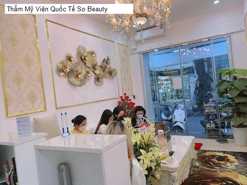 Thẩm Mỹ Viện Quốc Tế So Beauty